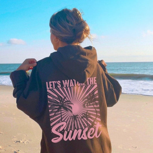 Let’s Watch the Sunset Hoodie – Cosy Travel Sweatshirt for Women | Tribe Feel  Travel Clothing