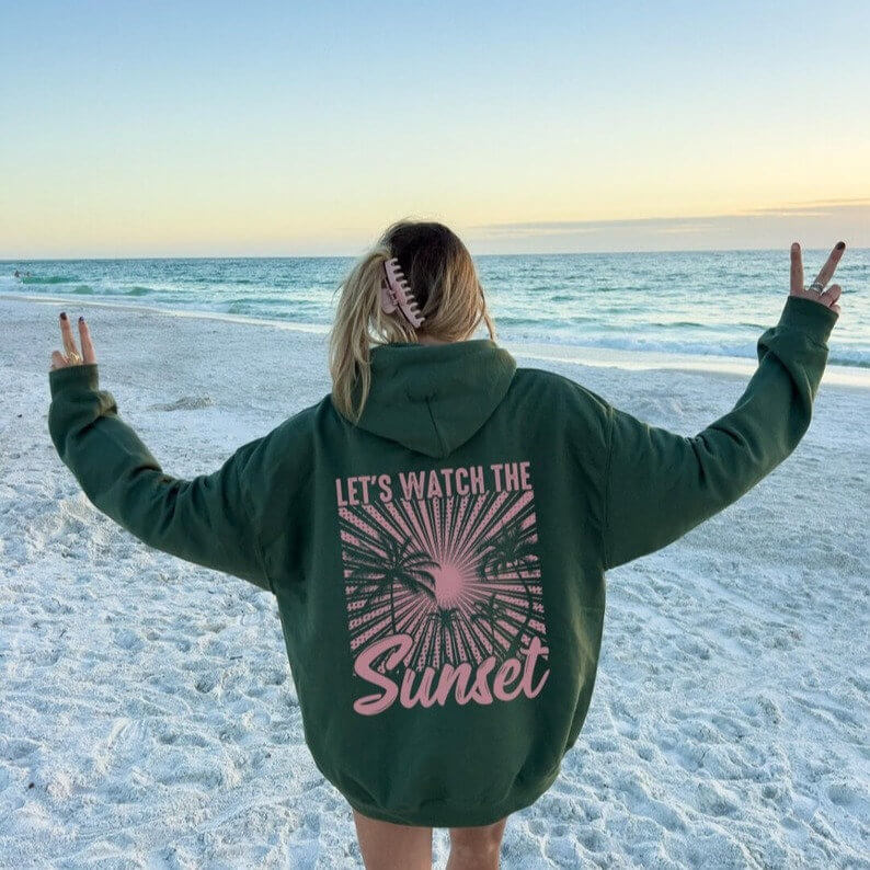Let’s Watch the Sunset Hoodie – Cosy Travel Sweatshirt for Women | Tribe Feel  Travel Clothing