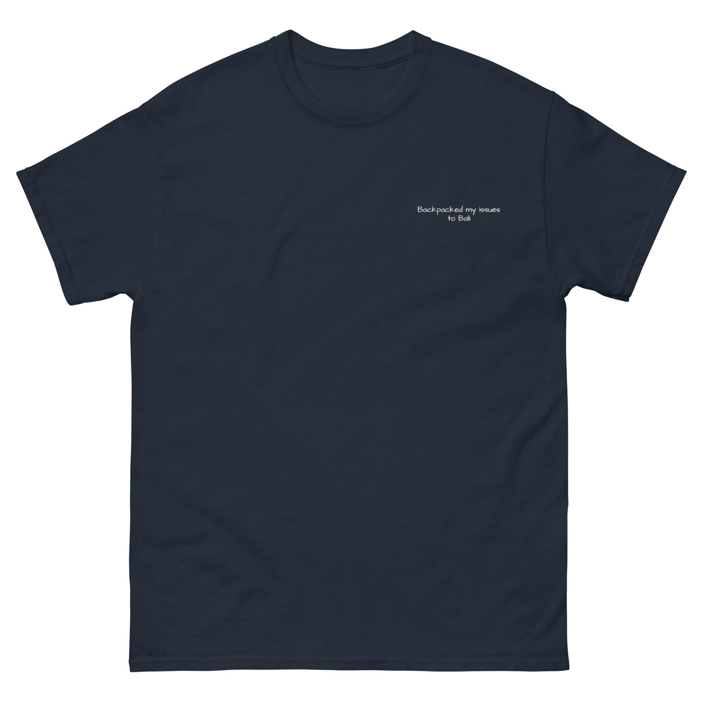 Backpacked my issues to Bali Unisex Embroidered tee for travellers - Travel Clothing
