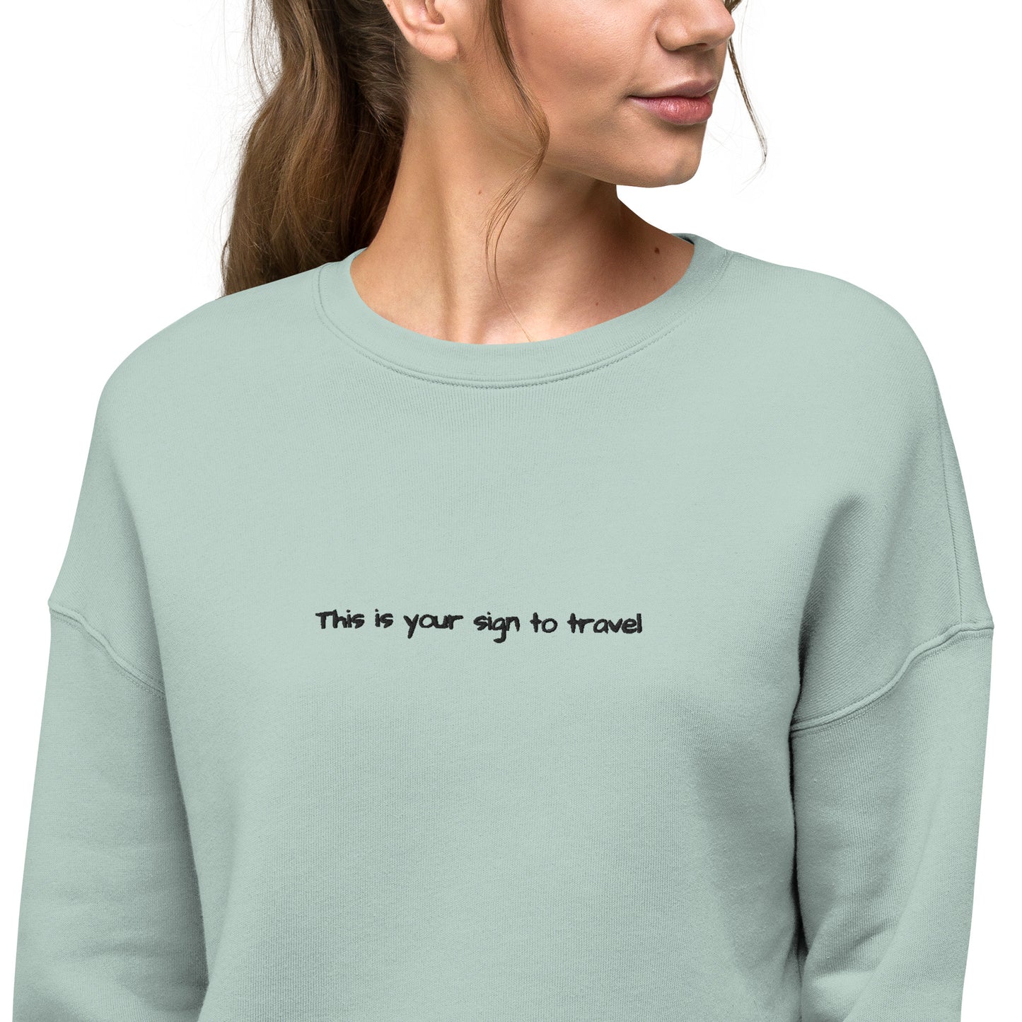 This is your sign to travel jumper. Embroidered jumper. Women's cropped jumper. Unique travel gifts