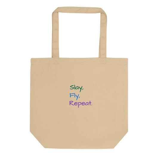 Slay, Fly Repat - Eco-friendly Tote Bag