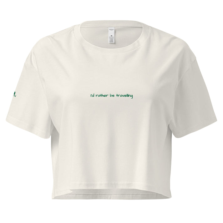 I'd Rather Be Travelling crop top front view, travel gift for women
