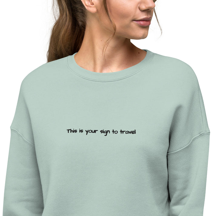 This Is Your Sign To Travel embroidered jumper front view, travel clothes for women